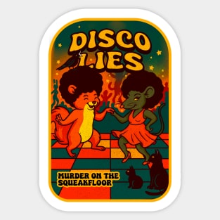 DISCO LIES Sticker